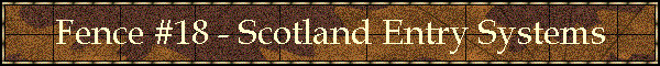 Fence #18 - Scotland Entry Systems